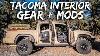 Tacoma Interior Mods And Gear Overland Offroad Daily Driver